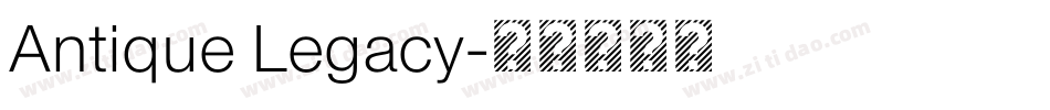 Antique Legacy字体转换